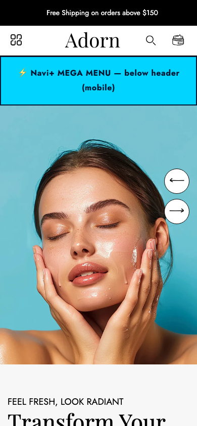 Menu inserted below header — Navi+ on the Adorn Shopify theme Menu inserted below header — Navi+ on the Adorn Shopify theme
