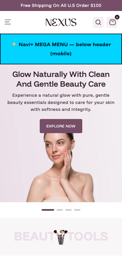 Menu inserted below header — Navi+ on the Nexus Shopify theme Menu inserted below header — Navi+ on the Nexus Shopify theme